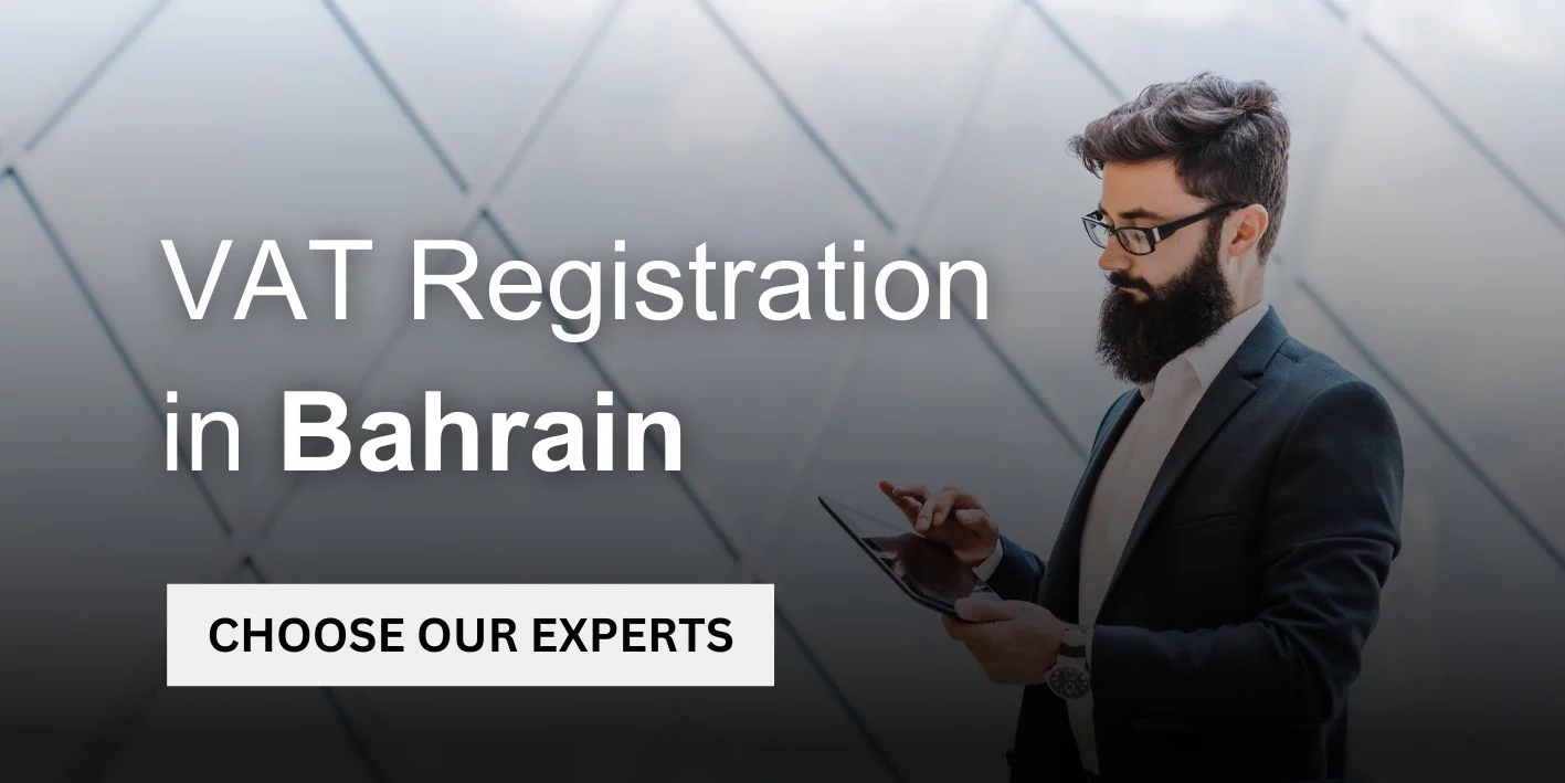 VAT Registration in Bahrain